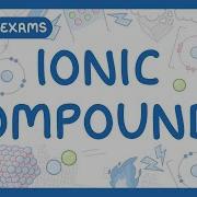 GCSE Chemistry Ionic Compounds Structure Properties Formula 2026 27 Exams