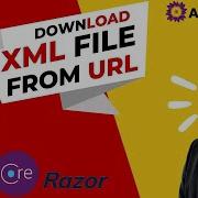 Download XML File Form URL In ASP Net Core Razor Pages