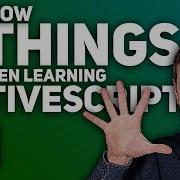 7 Things To Know When Learning NativeScript