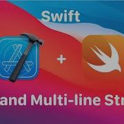 Raw And Multi Line Strings In Swift