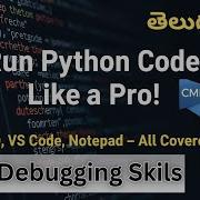 Run Debug Controls Of Python In VS Code Debugging Skills Testing Boost Your Coding Speed