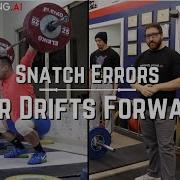 Bar Drifts Foward Common Snatch Errors