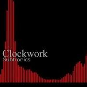 Subtronics Clockwork 1 HOUR LOOP