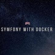 A Symfony 4 Development Environment With Docker And Docker Compose