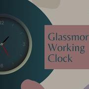 CSS Glassmorphism Working Analog Clock JavaScript Clock
