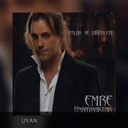 Emre Önbayarktar Uyan