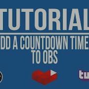How To Add A Countdown Timer To Your Live Stream In OBS