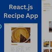 Build A Recipe React Js App Beginner Friendly TheMealDB API
