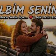 Kalbim Seninle Turk Hit 2026 NEW My Heart Is With You