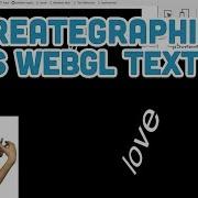 18 6 CreateGraphics As WebGL Texture WebGL And P5 Js Tutorial