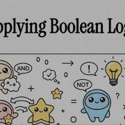 24L2 Applying Boolean Logic