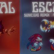 ONE LAST PUSH FULL VERSION SONIC EXE FINAL ESCAPE REMIX