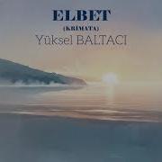 ELBET KRİMATA YÜKSEL BALTACI