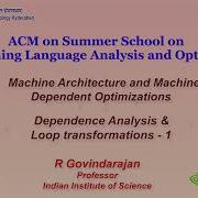 Machine Dependent Optimizations Dependence Analysis Loop Transformations 1