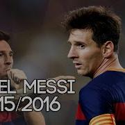 Lionel Messi Goals Assists Skills Passing 2015 2016 HD