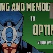Using Caching And Memoization To Optimize Python Performance