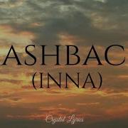 INNA Flashbacks Lyrics