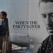 Multicouples When The Party S Over