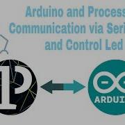 How To Control Arduino LED Via Serial Communictation Using Processing