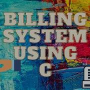 Billing System Using C