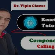 React Tutorial 21 Composing Component In React Reusing Component In React Dr Vipin Classes