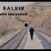 Ender BALKIR Küstürdüm Barışamam