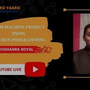 CODEKAROYAARO ATM MACHINE PROJECT USING PYTHON KUSHAGRA GOYAL