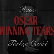 RAYE Oscar Winning Tears Türkçe Çeviri Lyrics