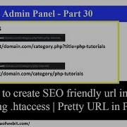 PHP Blog Admin Panel 30 How To Create SEO Friendly Url In PHP Using Htaccess Pretty URL In PHP