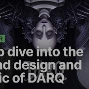 Deep Dive Into The Sound Design And Music Of DARQ Unite Now 2020