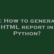 R How To Generate HTML Report In Python