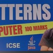 Patterns In Java Computer Class 10 ICSE Crash Course Java 10 Icse2024