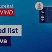 Linked List In Java Data Structures Implementation Java Tutorial Edureka Rewind