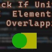 How To Check If Unity UI Elements Are Overlapping No Colliders