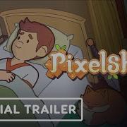 Pixelshire Official Launch Trailer