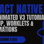 React Native Reanimated V3 Tutorial Setup Worklets Animations Explained
