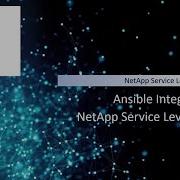Integration Of NetApp Service Level Manager And Ansible