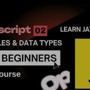 Learn JavaScript Variables Data Types Typeof Explained Full Guide