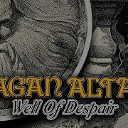 Pagan Altar Well Of Despair Never Quite Dead 2025