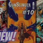 Gunslinger Spawn Issue 10 REVIEW Into The Dead Zone