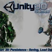 Unity3D Tutorial Part 20 PERSISTENCE SAVING LOAD DATA Make Game Unity 3D Full HD Youtube
