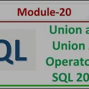 Union And Union All Operator In SQL Server 2022 Merge 2 Output Together SQL Module 20