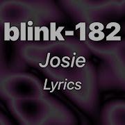 Blink 182 Josie Lyrics