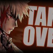 Nightcore Take Over Lyrics Eng Sub Worlds 2020 League Of Legends