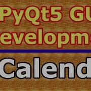 PyQt5 GUI Creating Nice Calendar QCalendar