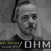 Ohm Dub Techno TV Podcast Series 29
