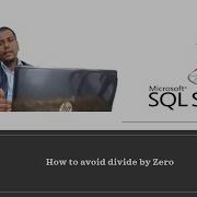 How To Avoid Divide By Zero In SQL Server SQL Server Sqlserver Dividebyzero