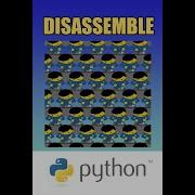 Python Disassemble Your Code Into Bytecode And Appreciate Python