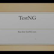 TestNG Tutorial Part1 Install Create And Run First TestNG Test