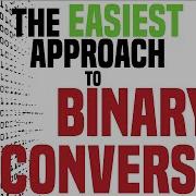 How To Convert Binary To Decimal Tutorial The Easy Way